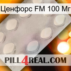 Ценфорс FM 100 Мг 16